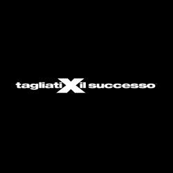 Tagliati X Il Successo