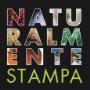 Naturalmente Stampa