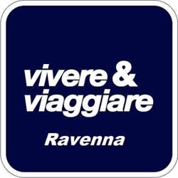 Vivere & Viaggiare - Ravenna