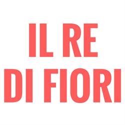 Fiori e Piante Il Re di Fiori