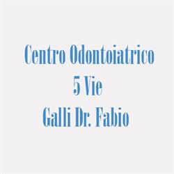 Centro Odontoiatrico 5 Vie - Dr. Fabio Galli