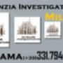 Caricato da visitatore il 03/08/2017 - MILANO D&i group investigazioni & Detective italia