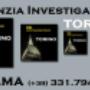 Caricato da visitatore il 03/08/2017 - TORINO D&i group investigazioni & Detective italia