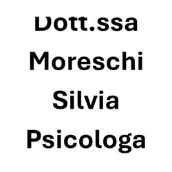 Dott.ssa Moreschi Silvia Psicologa