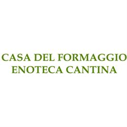 Casa del Formaggio - Enoteca Cantina