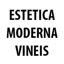 Estetica Moderna Vineis