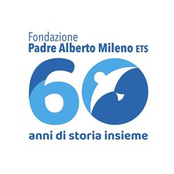 Fondazione Padre Alberto Mileno ETS