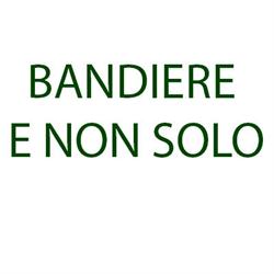 Bandiere e Non Solo