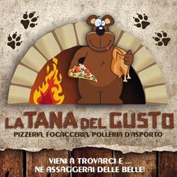 LA TANA DEL GUSTO S.N.C. DI FARRUGGELLO FABIO & C.