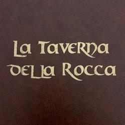 TAVERNA DELLA ROCCA RISTORANTE "INCANNUCCIATA" DI CAMILLI SEVERINO E C. -S.A.S."