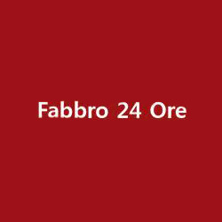 Fabbro 24 Ore