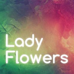 Lady Flowers
