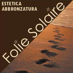 FOLIE SOLAIRE S.N.C. DI SILVIA E DANIELA FRATUS