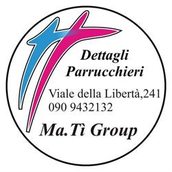 DETTAGLI Parrucchieri by Ma.Tì Group