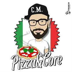 Pizzeria E Tavola Calda Pizza E Core