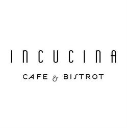 Incucina Café & Bistrot
