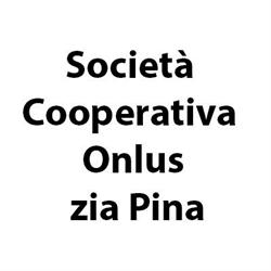 "Casa Famiglia  Zia Pina"  Società  Cooperativa  Onlus