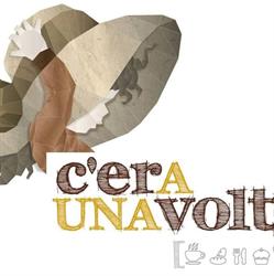 C'era Una Volta