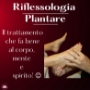 Riflessologia Plantare Olistica a Torino - Trattamento riflessologia plantare