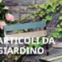 Jolly Casa - Articoli da Giardino