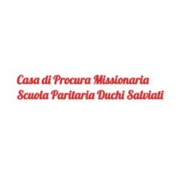 Casa di Procura Missionaria Scuola Paritaria Duchi Salviati