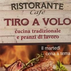 Ristorante Cafè Tiro a Volo