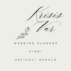 Krisis Var Fiori e Piante Wedding Planner & Event Coordinator