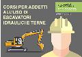 Corsi di formazione e aggiornamento per addetti all'uso di escavatori idraulici