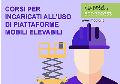 Corsi di formazione e aggiornamento per addetti all'uso di piattaforme di vario genere
