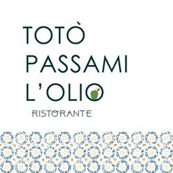Ristorante Totò Passami L’Olio