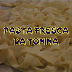 Pasta fresca da Tonina