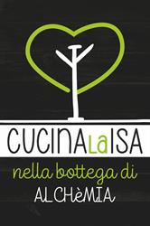Cucina La Isa nella Bottega di Alchèmia