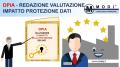 Redazione e valutazione d'impatto sulla Protezione dei Dati