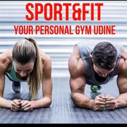 SPORT&FIT UDINE SOCIETA' SPORTIVA DILETTANTISTICA  A RESPONSABILITA' LIMITATA