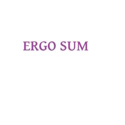 Ergo Sum