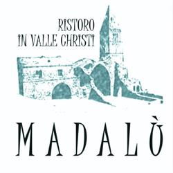 Madalù Ristoro in Valle Christi