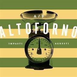 ALTOFORNO IMPASTI AGRESTI di Agnese Prandi
