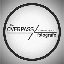 Alessandro Gimelli & the Overpass