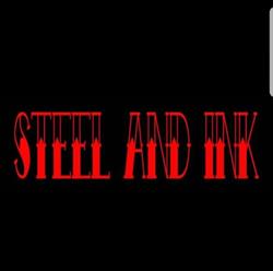 Steel and Ink
