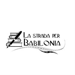 La strada per Babilonia