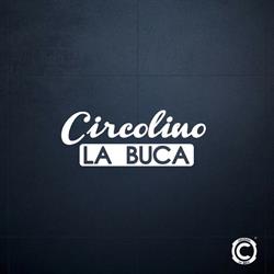 Circolino-La Buca