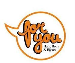 FOR YOU - Hair, Body & Bijoux