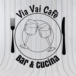 Via Vai Cafè Bar & Cucina