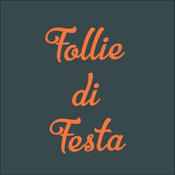 Follie Di Festa - Casalnuovo