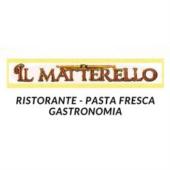 Il Matterello - Ristorante - Pasta Fresca