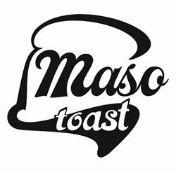 MASO TOAST