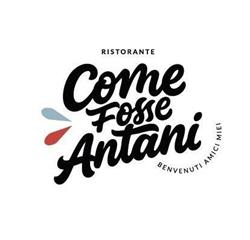 Come Fosse Antani