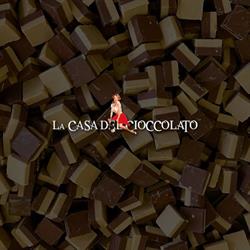 La Casa del Cioccolato