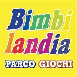 Bimbilandia ROMA NORD