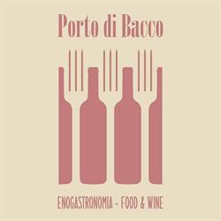 Porto di Bacco - Enogastronomia Food&Wine
